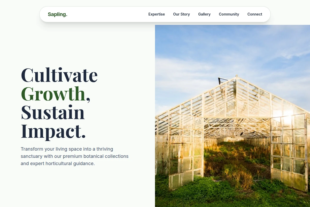 Sapling Greenhouse