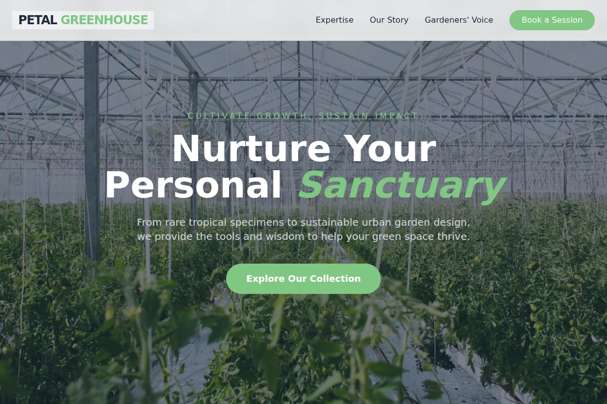 Petal Greenhouse